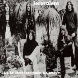 Jerusalem : Live at Wein Stadthalle, 04.09.1971